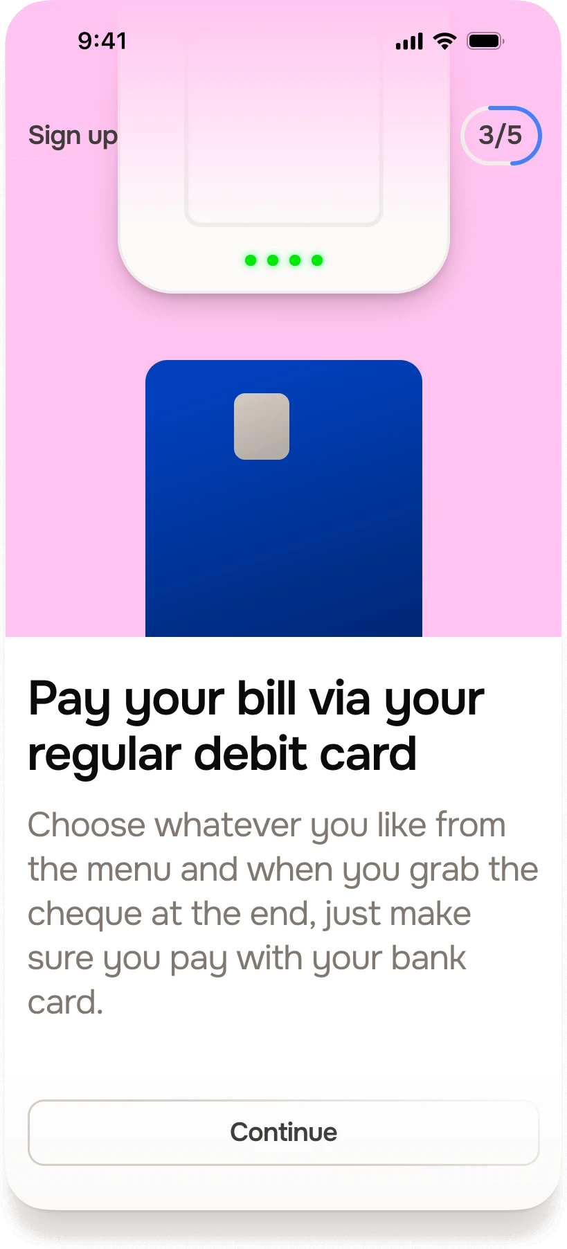 Sign-up step 3 of 5: “Pay your bill via your regular debit card”, showing a card at a payment terminal