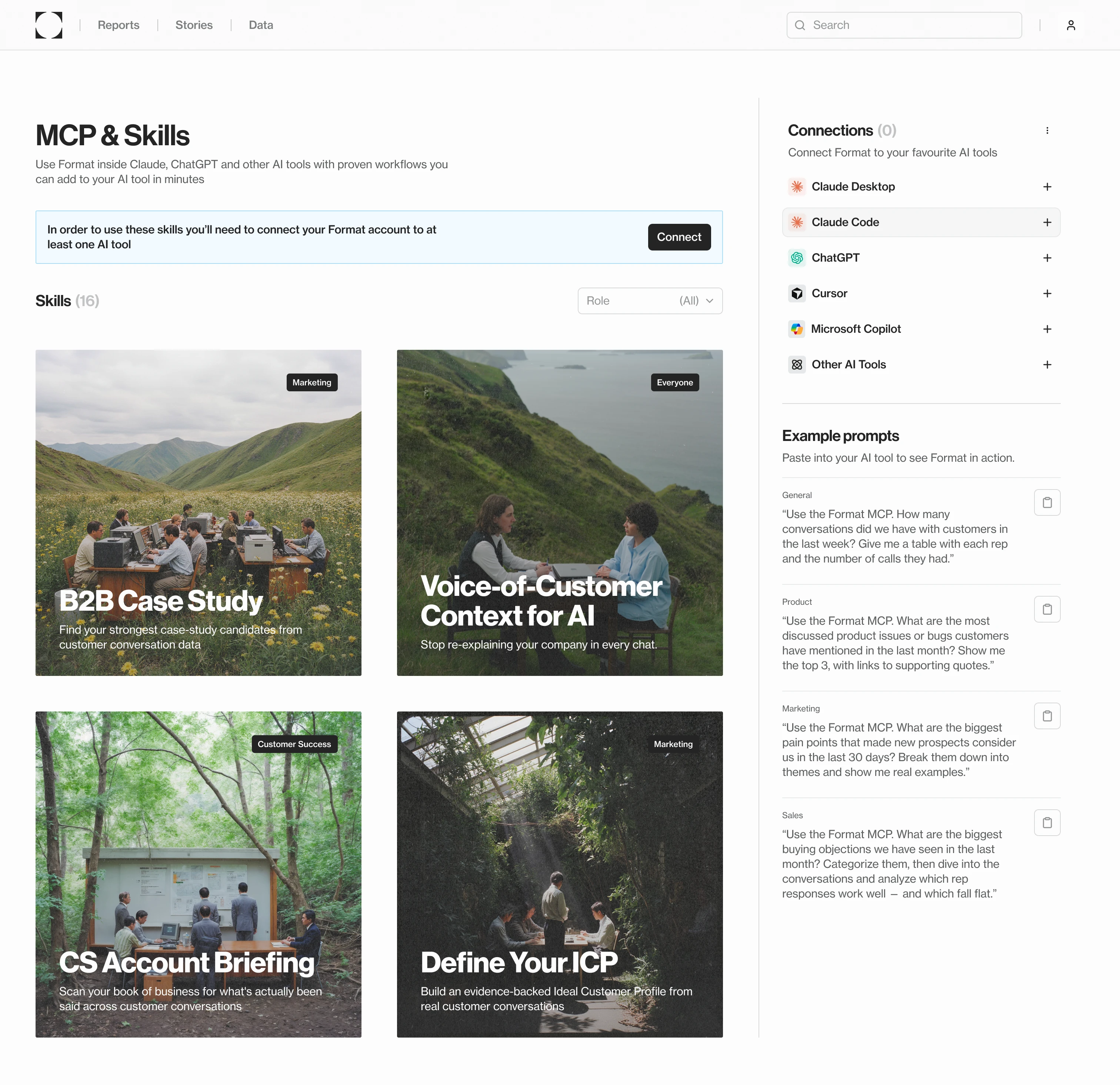 Format’s MCP & Skills page: a prompt to connect Format to an AI tool, skill cards (B2B Case Study, Voice-of-Customer Context for AI, CS Account Briefing and Define Your ICP), and a sidebar of connections and example prompts to paste into Claude