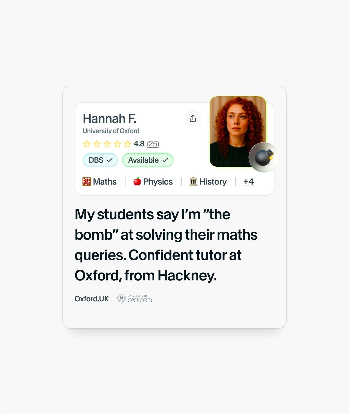Hannah F.’s card on grey: DBS checked and Available, and her line, “My students say I’m ‘the bomb’ at solving their maths queries”